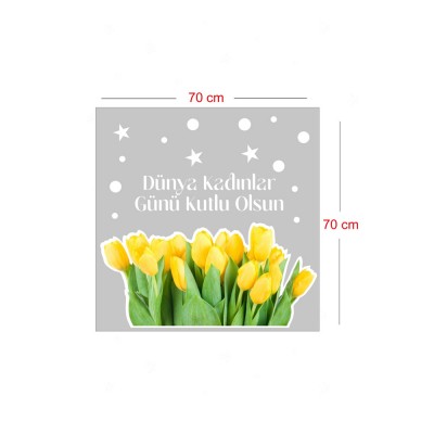 Sarı Laleler ve Kadınlar Günü Kutlu Olsun Yazısı Vitrin Cam Stickerı
