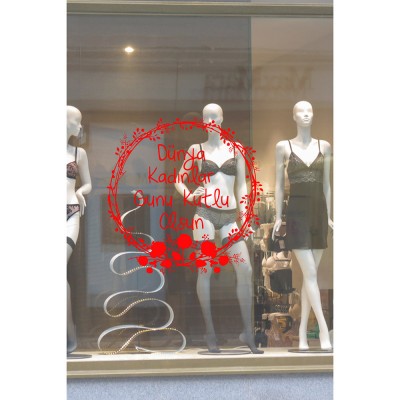 Taç Çiçekler ve 8 Mart Kadınlar Günü Kutlu Olsun Yazısı Cam Vitrin Stickerı 60cm