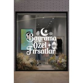 Bayrama Özel Fırsatlar Yazısı Cam Vitrin Sticker – Bayram Kampanyası Mağaza Çıkartması