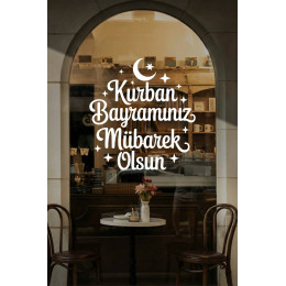 Kurban Bayramınız Mübarek Olsun Cam Yazısı Sticker – Mağaza Vitrin Yazısı