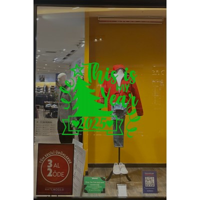 This Is My Year 2025 Yazısı Yılbaşı Süslemeleri Yeni Yıl Yılbaşı Vitrin Cam Sticker This Is My Year 2025 Yazısı Yılbaşı Süslemeleri Yeni Yıl Yılbaşı Vitrin Cam Sticker