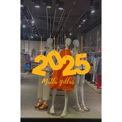 Yılbaşı Vitrin için İp İle Asılmış 2025 Yazısı Sticker 115x84cm