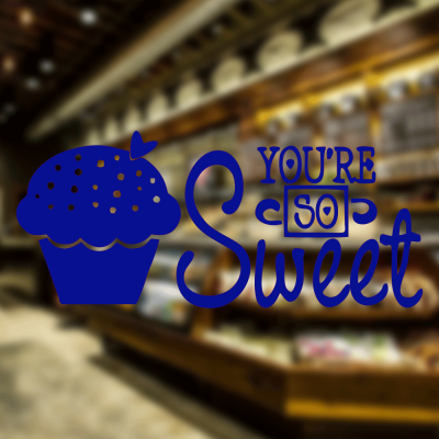 Fırın Ve Pastanelere Özel You Are So Sweet  Sticker Yapıştırma