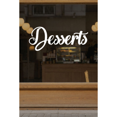 Desserts Yazılı Cam Sticker – Kafe & Pastane Vitrin Yazısı – Minimal Tatlı Cam Dekoru