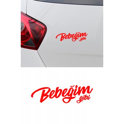 Bebeğim Gibi Araba Motorsiklet Kask Laptop Sticker 17x5 cm