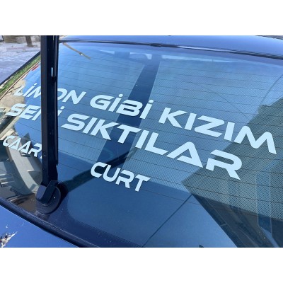 Limon Gibi Kızım Seni Sıktılar Cart Curt Araba Oto Sticker