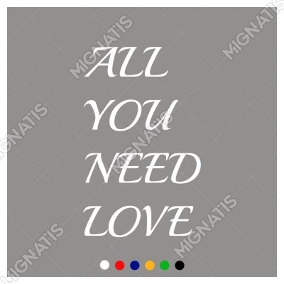 El Yazısı All You Need Love Duvar Yazısı Sticker 60x37cm