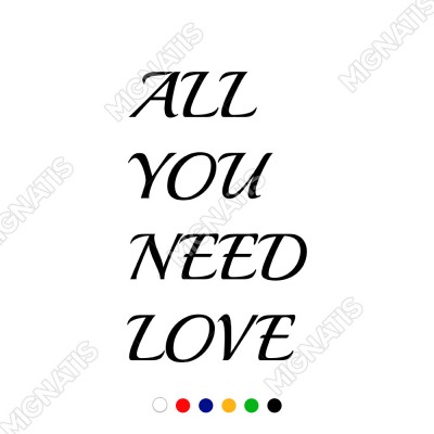 El Yazısı All You Need Love Duvar Yazısı Sticker 60x37cm