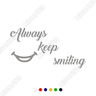 El Yazısı Always Keep Similing Duvar Yazısı Sticker 60x31cm