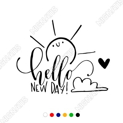 El Yazısı ile Sevimli Hello New Day Duvar Yazısı Sticker 60x48cm