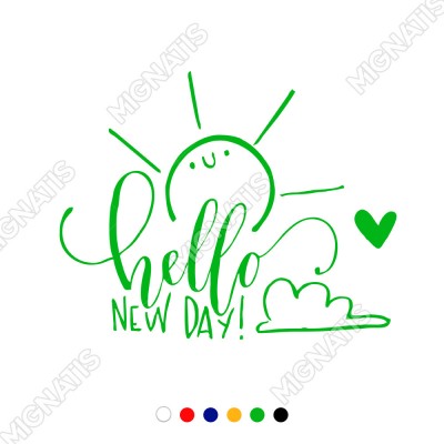 El Yazısı ile Sevimli Hello New Day Duvar Yazısı Sticker 60x48cm