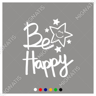 El Yazısı ile Yazılmış Be Happy Yazısı Sticker 60x52cm