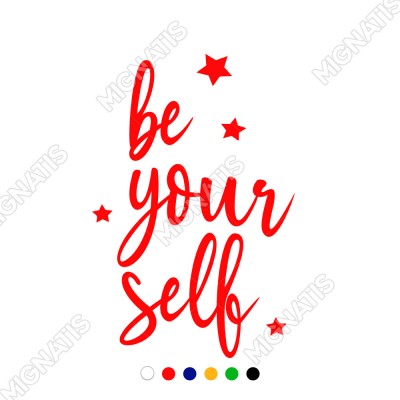 El Yazısı ile Yazılmış Be Your Self Yazısı Sticker 60x39cm