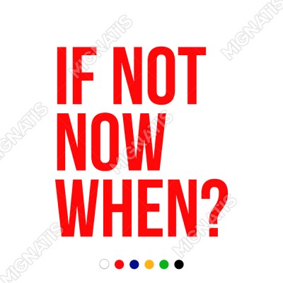 El Yazısı ile Yazılmış If Not Now When Yazısı Sticker 60x54cm