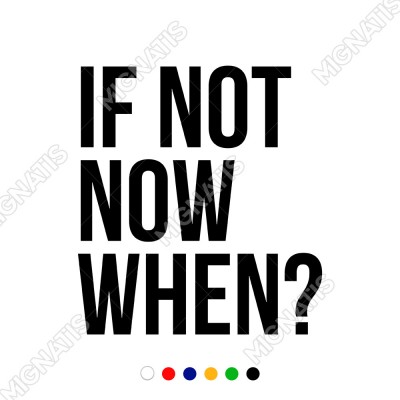 El Yazısı ile Yazılmış If Not Now When Yazısı Sticker 60x54cm