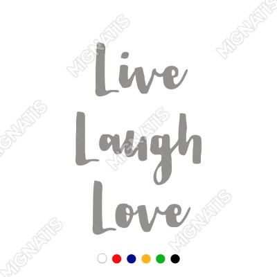 El Yazısı ile Yazılmış Live Laugh Love Yazısı Sticker 60x39cm