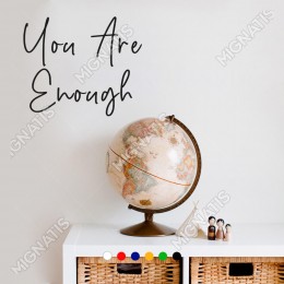 El Yazısı ile Yazılmış You Are Enough Duvar Yazısı Sticker 60x50cm