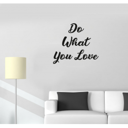 Do What You Love Duvar Yazısı Sticker 60x53cm