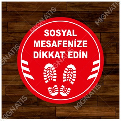 Ayakkabı İzi ve Sosyal Mesafeyi Koruyunuz Yazısı Sticker