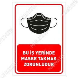 Bu İşyerinde Maske Takmak Zorunludur Yazısı Sticker Afişi