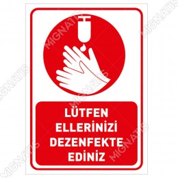 Lütfen Ellerinizi Dezenfekte Ediniz Simgeli Kırmızı Renk Sticker Etiket Afiş Yapıştırma