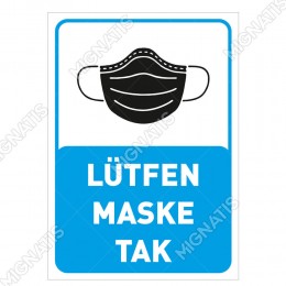 Lütfen Maske Tak Yazısı Pankartı Tabelası Stickerı