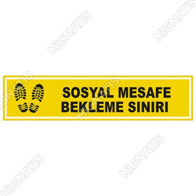 Sosyal Mesafe Bekleme Sınırı Sarı Renk Afiş Sticker Yapıştırma 12x50cm