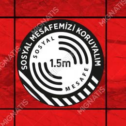 Sosyal Mesafenizi Koruyalım Yazılı Yere Yapıştırılacak Sticker Afiş