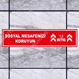 Sosyal Mesafenizi Koruyun Yazılı Yere Yapıştırılacak Sticker Afiş 12x50cm