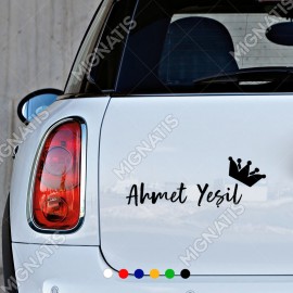 Kişiye Özel İsim Sağ Üstte Prenses Tacı Araç Araba Sticker