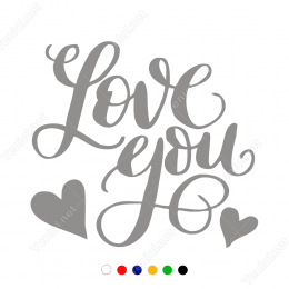 14 Şubat Sevgililer Günü Love You 110x110cm Sticker Yapıştırma