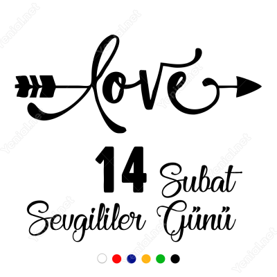 14 Şubat Sevgililer Günü Oklu Love Yazısı 110x110cm Sticker