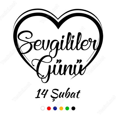 14 Şubat Sevgililer Günü Yazısı Kalpli 100x100cm Sticker