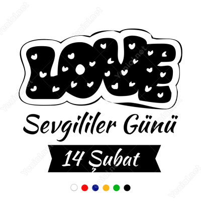 14 Şubat Sevgililer Günü Yazısı (LOVE - AŞK) 100x100cm Sticker