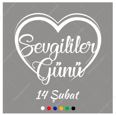 Kalp İçinde Sevgililer Günü Yazısı Sticker Yapıştırma Kalp İçinde Sevgililer Günü Yazısı Sticker Yapıştırma