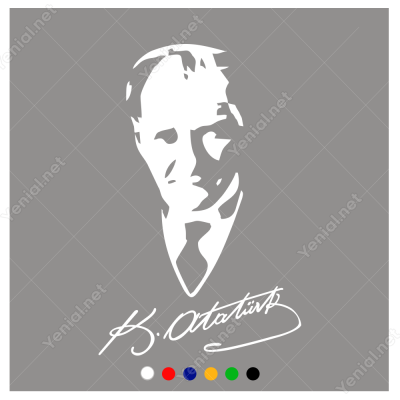 Kemal Atatürk İmzası ve Potresi Sticker Yapıştırma