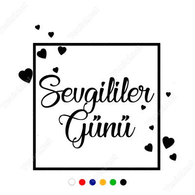 Sevgililer Günü Yazısı ve Kalpler Sticker Yapıştırma