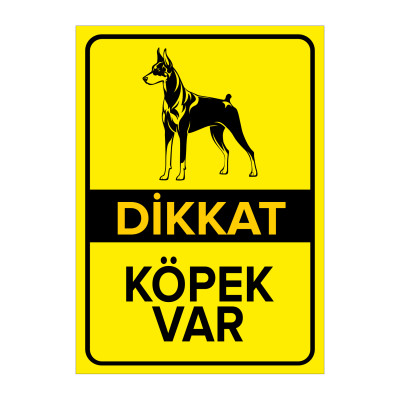 Dikkat Köpek Var Levhası - Doberman Var Levhası