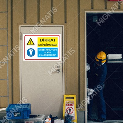 Tehlike Tehlikeli Maddeler Kişisel Koruyucu Eldiven Kullanılmalıdır Levhası