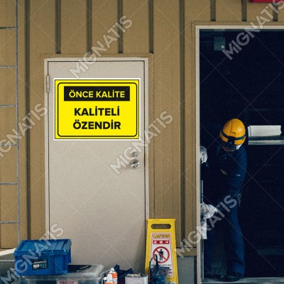 Kalite Özendir Levhası