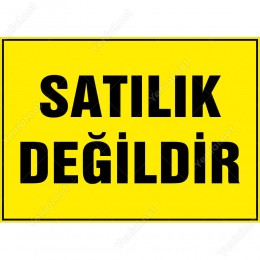Satılık Değildir Branda Afişi
