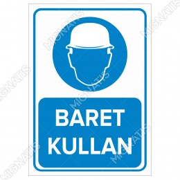 Baret Kullan Levhası