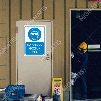 Koruyucu Gözlük Tak Levhası