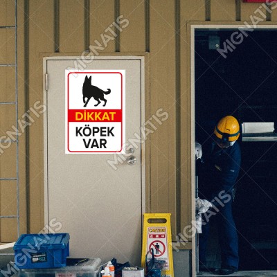 Dikkat Köpek Var Levhası Alman Çoban Köpeği