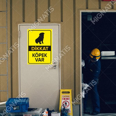Dikkat Köpek Var Sarı Renk Levhası